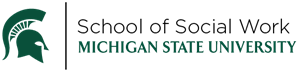 School of Social Work at Michigan State University